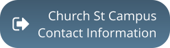 Church St CampusContact Information
